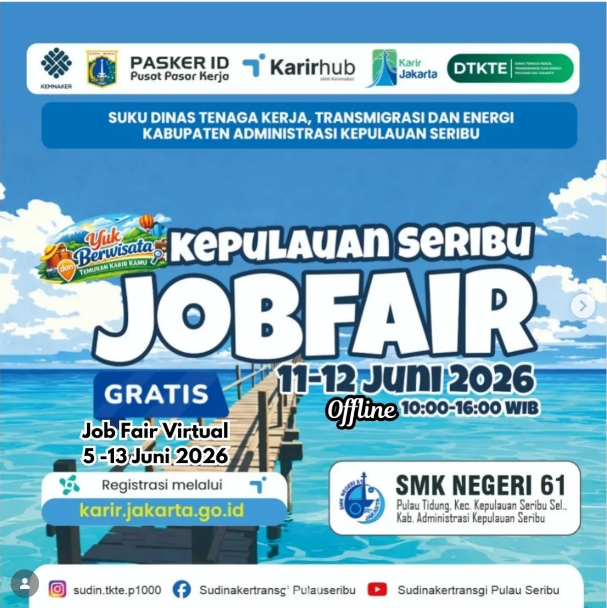 Job Fair Kabupaten Sukoharjo 2026 (Suku Dinas TKTE Wilayah Kepulauan Seribu) : 10-11 Juni 2026